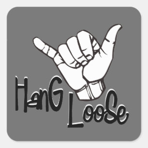 Pegatina Cuadrada Hang Loose - Rótulo de mano