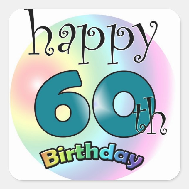 Pegatina Cuadrada Happy 60th Birthday (Anverso)