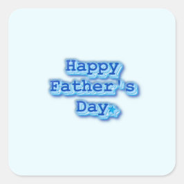 Pegatina Cuadrada Happy Father's Day