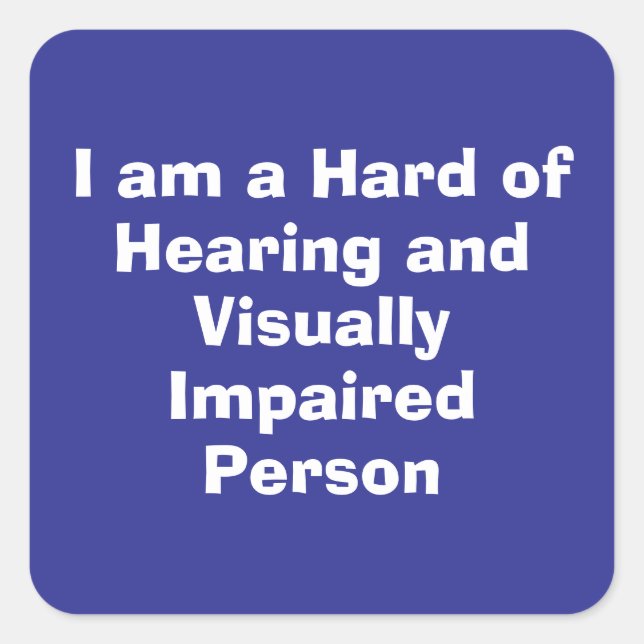Pegatina Cuadrada Hard of Hearing and Visually Impaired Person Blue (Anverso)