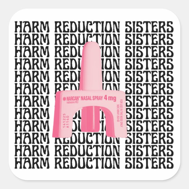 Pegatina Cuadrada Harm Reduction Sisters Pink Narcan (Anverso)