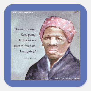 Pegatina Cuadrada Harriet Tubman & cita