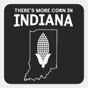 Pegatina Cuadrada Hay más maíz en Indiana