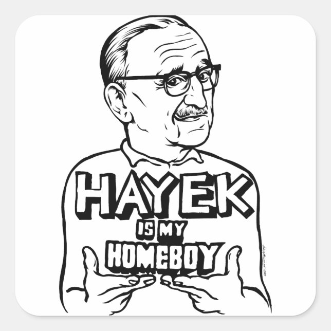 Pegatina Cuadrada Hayek Es Mi Homeboy (Anverso)