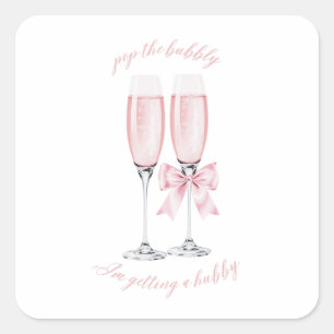 Pegatina Cuadrada Haz Burbujas Me Voy a Casar Diseño Rosa