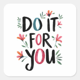 Pegatina Cuadrada Hazlo por ti