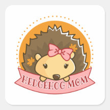 Hedgehog Mom