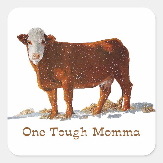 Pegatina Cuadrada Hereford Cow: Una mamá dura: Día de la Madre (Anverso)