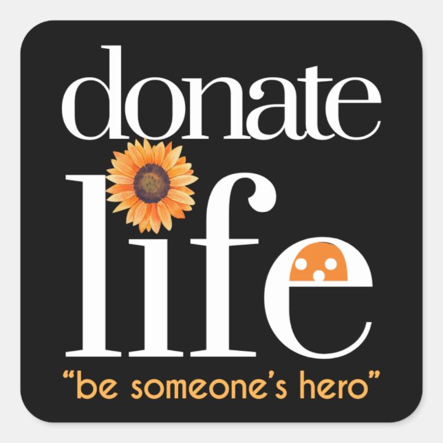 Pegatina Cuadrada Hero Donate Life Stickers (Anverso)