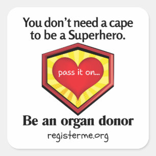 Pegatina Cuadrada Héroe de la Conciencia de Donación de Órganos