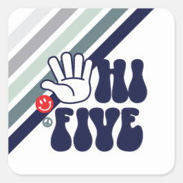 Pegatina Cuadrada HI FIVE raya retro