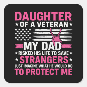 Pegatina Cuadrada Hija De Un Veterano Padre Del Día Del Padre Vetera