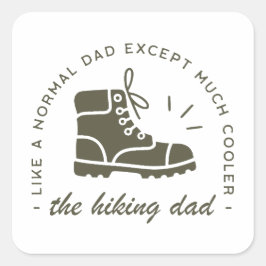 Pegatina Cuadrada Hiking dad funny hiker father