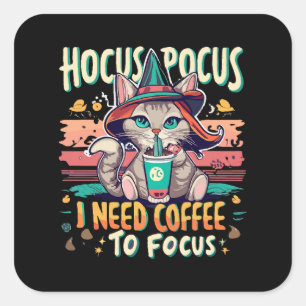 Pegatina Cuadrada Hocus Focus - necesito café para concentrarme