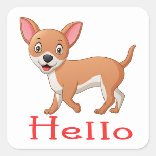Pegatina Cuadrada Hola Cachorro Chihuahua de Dibujos Animados Amante