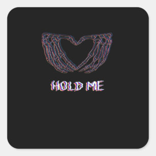 Pegatina Cuadrada Hold Me Classic - Skeleton Hand Heart