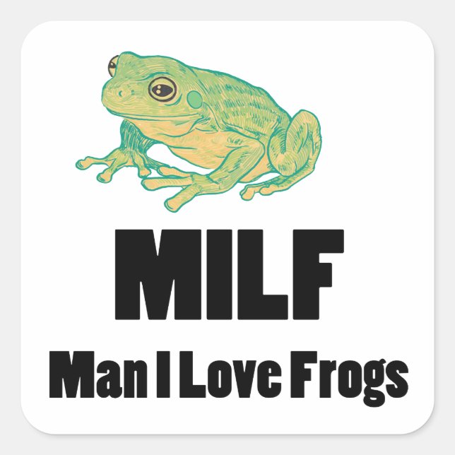 Pegatina Cuadrada Hombre del MILF I Love Frony Frog Gift (Anverso)