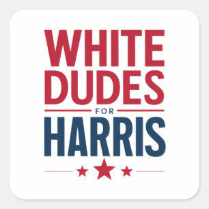Pegatina Cuadrada Hombres Blancos Para La Elección De Harris Kamala 