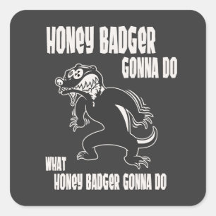 Pegatina Cuadrada Honey Badger