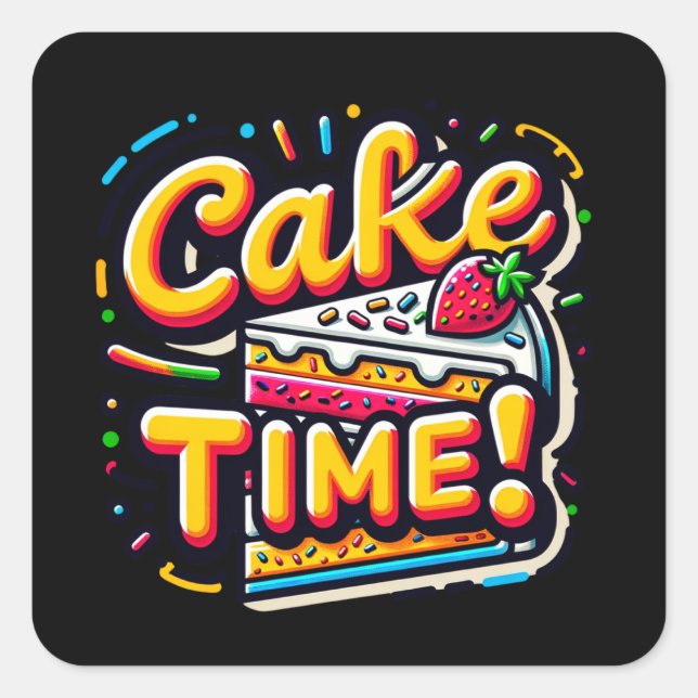 Pegatina Cuadrada Hora del pastel de cumpleaños (Anverso)