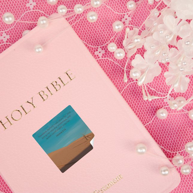 Pegatina Cuadrada Hosea 2:14 KJV – Desert Faith Collection (Subido por el creador)