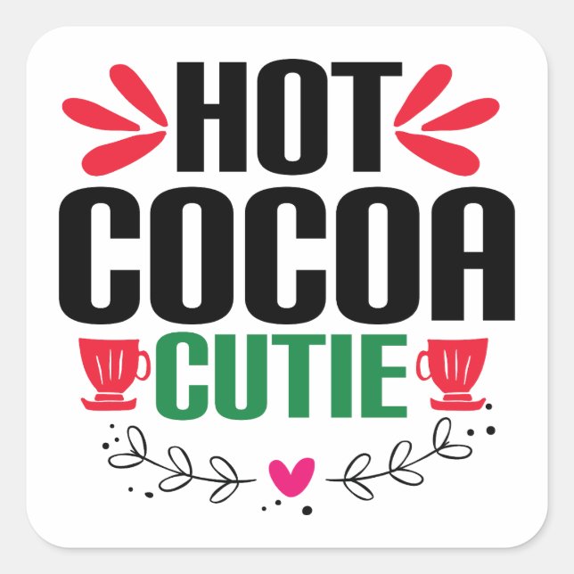 Pegatina Cuadrada Hot Cocoa Cutie - Navidades con encanto (Anverso)
