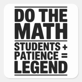 Pegatina Cuadrada humor divertido del profesor de matemáticas Meme c