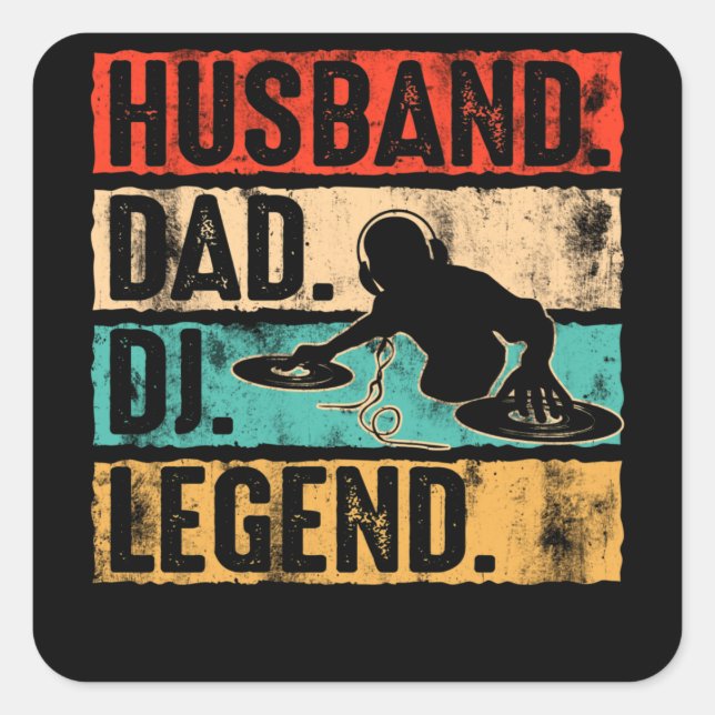 Pegatina Cuadrada Husband Dad DJ Legend DJ Disc Jockey Music Player (Anverso)