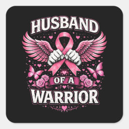 Pegatina Cuadrada Husband of a Warrior