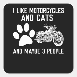 Pegatina Cuadrada I Like Bourbon And My Motorcycle And Maybe