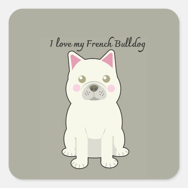 Pegatina Cuadrada I Love my French Bulldog (Anverso)