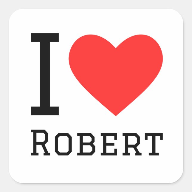 Pegatina Cuadrada I love robert (Anverso)
