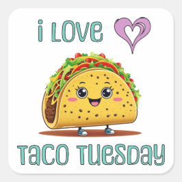 Pegatina Cuadrada I Love Taco Tuesday