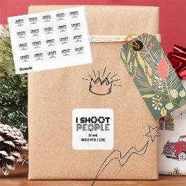 Pegatina Cuadrada I shoot people funny photographer lover quote