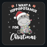 Pegatina Cuadrada I Want A Hippo For Christmas Sweet Hippos<br><div class="desc">I Want A Hippopotamus for Christmas. Sweet Hippos for Christmas. For every Hippo lover perfect for Christmas. Sweet animals with fairy lights for the holidays.</div>
