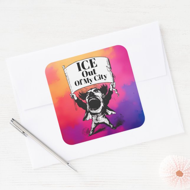 Pegatina Cuadrada ICE Out of My City Sticker (Sobre)