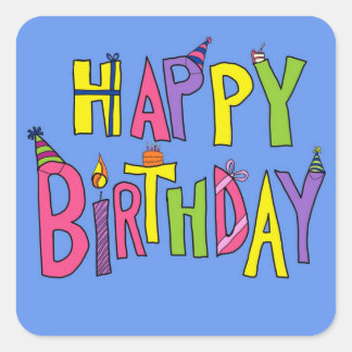 Pegatina Cuadrada Ilustracion de cumpleaños feliz divertido