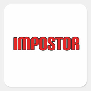 Pegatina Cuadrada Impostor