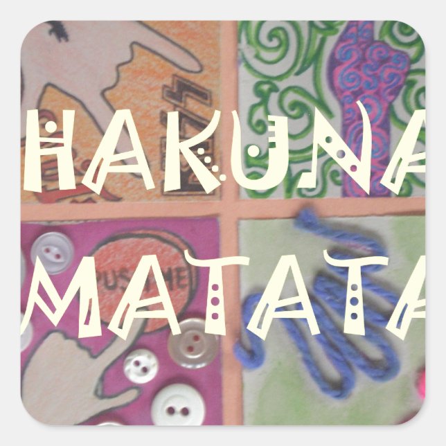 Pegatina Cuadrada Impresión de Rótulo Hakuna Matata (Anverso)