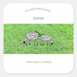 Pegatina Cuadrada Impresionante hermana, linda y feliz Cebras