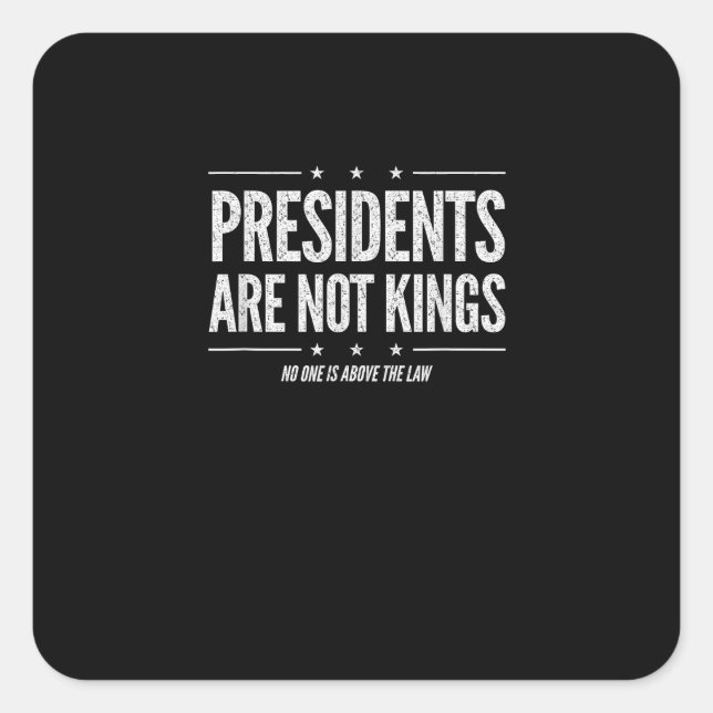 Pegatina Cuadrada In America Presidents Are Not Kings Retro Classic (Anverso)