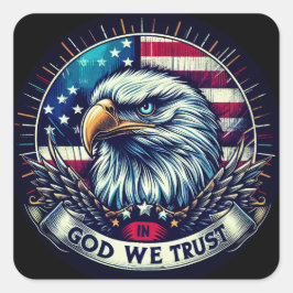 Pegatina Cuadrada "In God We Trust Eagle" C