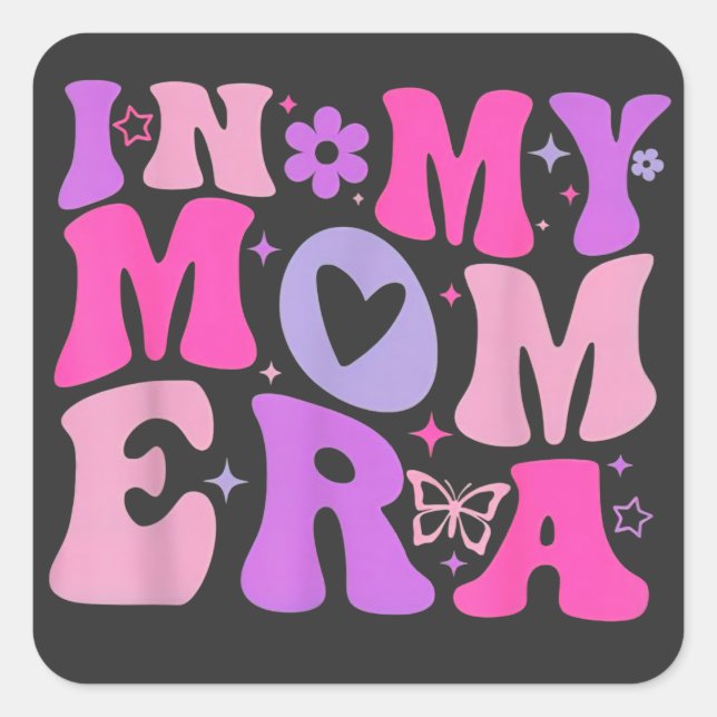 Pegatina Cuadrada in My Mom Era Lover Groovy Retro Mom Mother's Day  (Anverso)