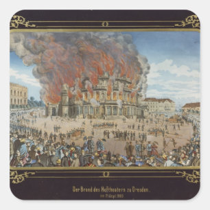 Pegatina Cuadrada Incendio en el Teatro Real de Dresden