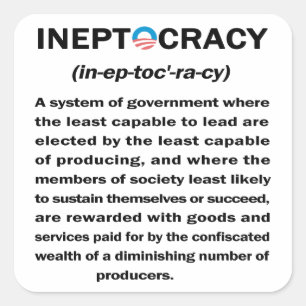 Pegatina Cuadrada Ineptocracy