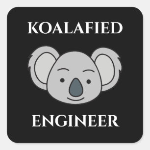 Pegatina Cuadrada Ingeniero Koalificado Cute Koala Chiste Trabajo Ca