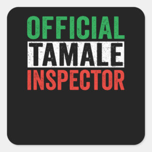 Pegatina Cuadrada Inspector oficial de Tamale