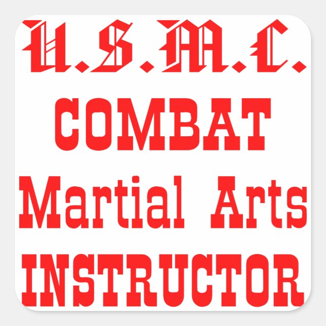 Pegatina Cuadrada Instructor de Artes Marciales de Combate USMC (Anverso)