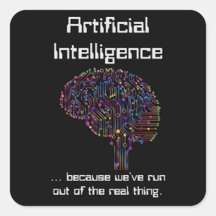 Pegatina Cuadrada Inteligencia artificial vs cosas reales