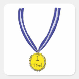 Pegatina Cuadrada Intenté la medalla